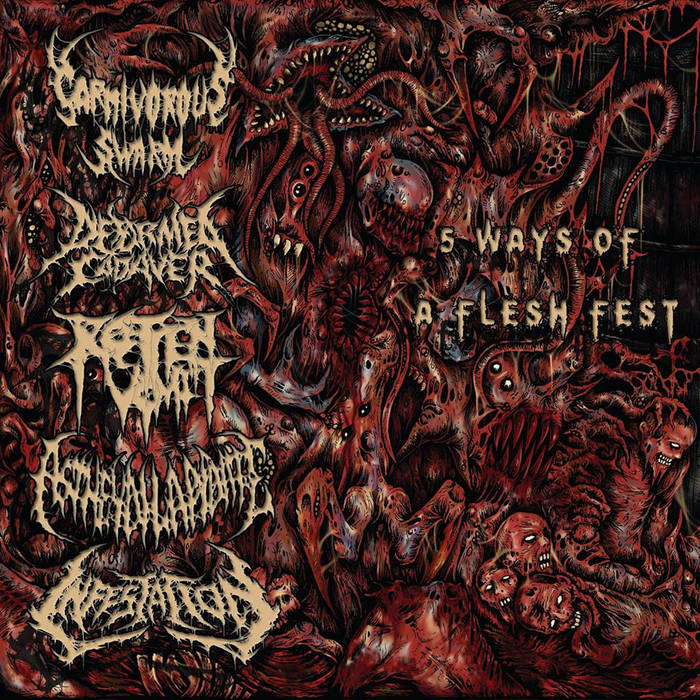 5 WAY SPLIT-ROTTEN VOMIT/DxCx/AxTxDx/CxSx/INFESTATION
